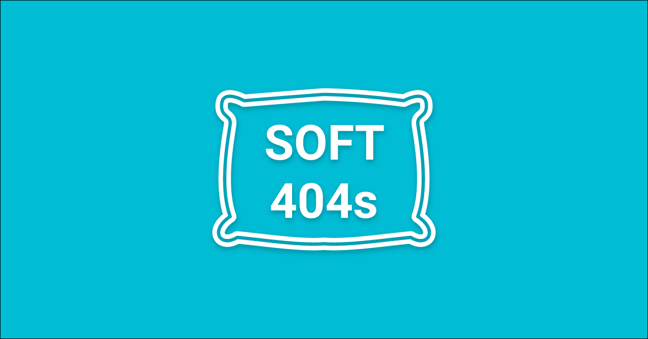 Ошибки soft. 404 Soft ошибкам.