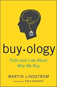 «Buyology. Увлекательное путешествие в мозг современного потребителя», Мартин Линдстром