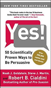 «Психология убеждения. 50 доказанных способов быть убедительным», Ноа Гольдштейн, Роберт Чалдини, Стив Мартин